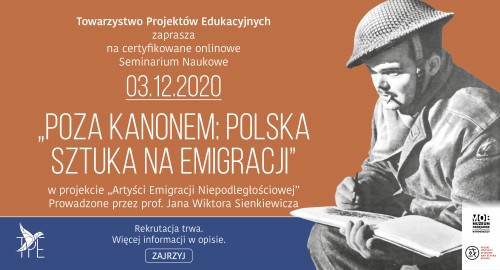 Otwarte seminarium naukowe pt. Poza Kanonem: Polska Sztuka na Emigracji