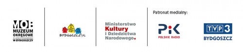 Logo Muzeum, logo Urzędu Miasta Bydgoszcz, logo Ministerstwa Kultury i Dziedzictwa narodowego, logo patronów medialnych: Rado Pomorza i Kujaw oraz Telewizji Polskiej Oddział Bydgoszcz
