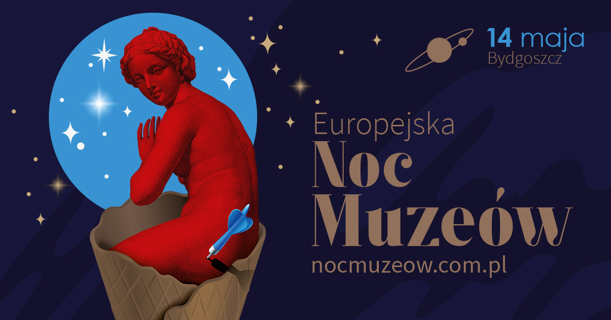 Europejska Noc Muzeów już 14 maja!