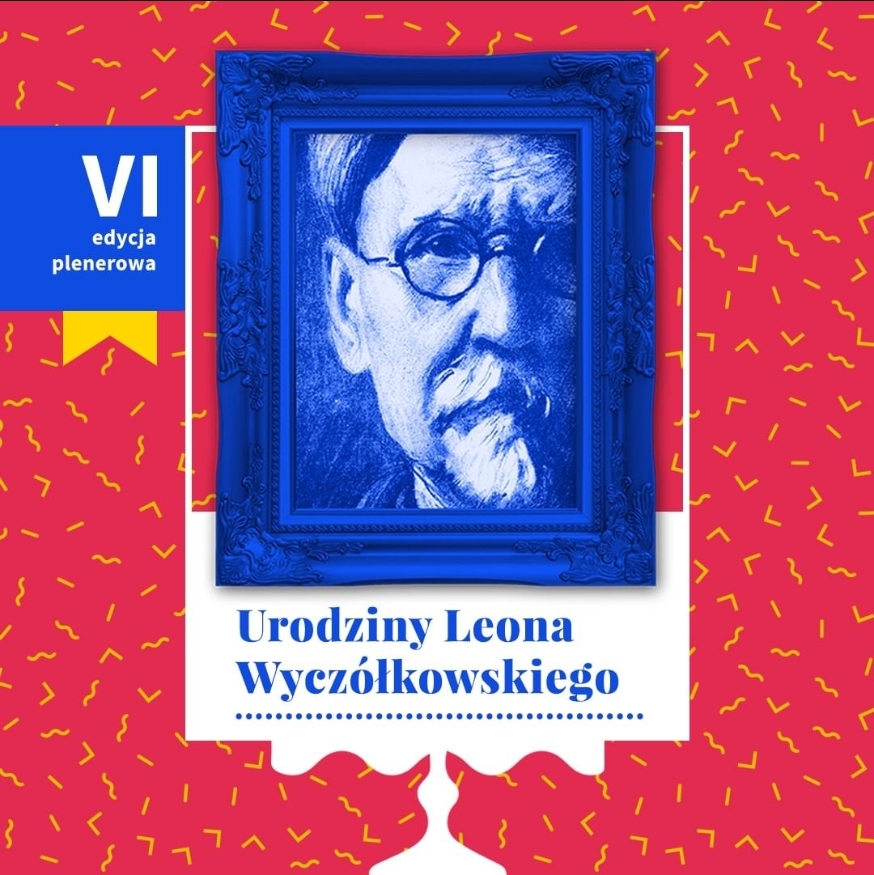 Urodziny Leona Wyczółkowskiego – VI edycja pikniku plenerowego