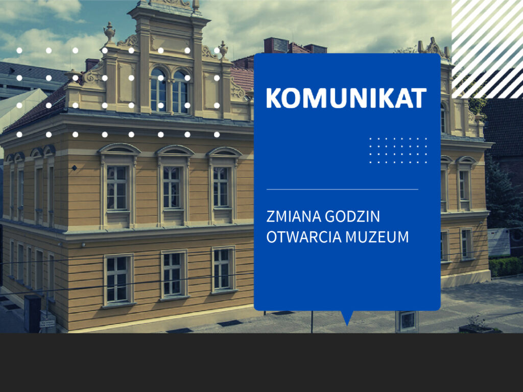 Zmiana godzin zwiedzania Muzeum Okręgowego