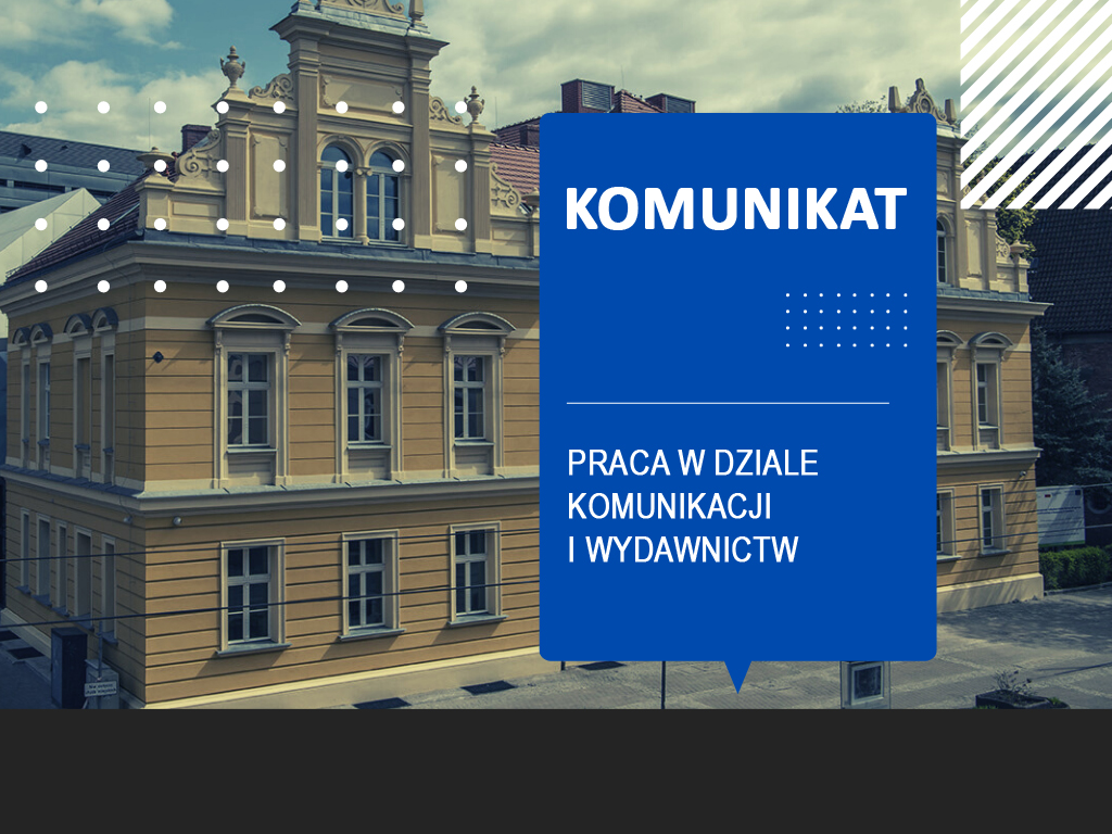 Muzeum rekrutuje do Działu Komunikacji i Wydawnictw