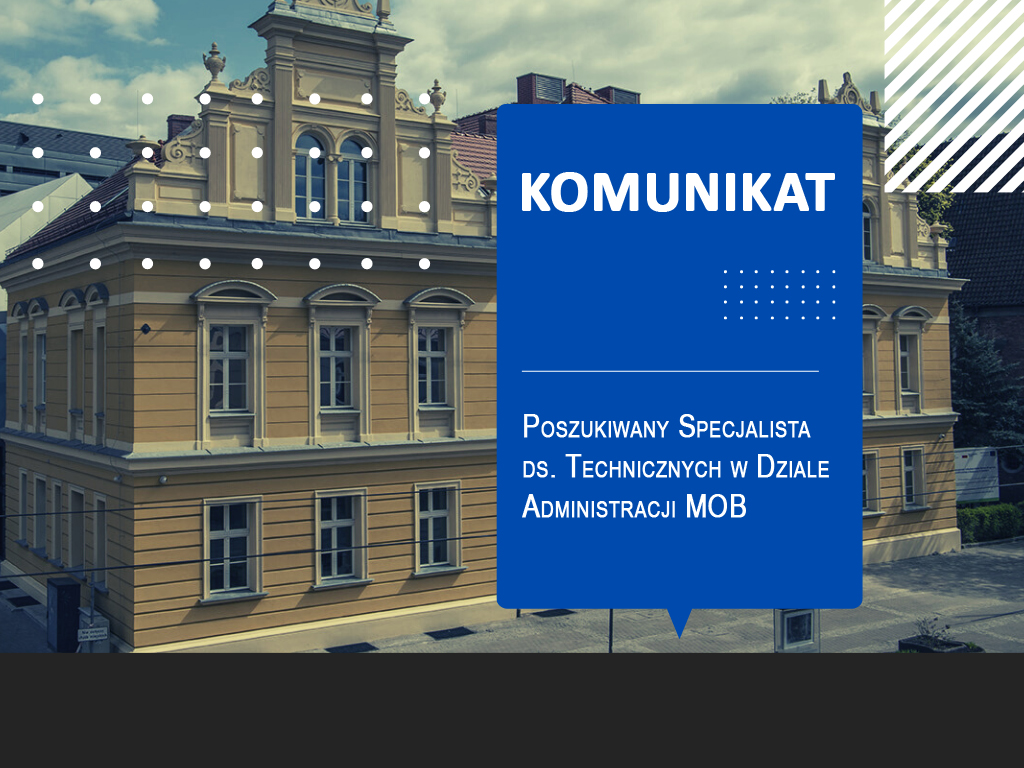 Rekrutacja na stanowisko specjalisty ds. technicznych w Dziale Administracji