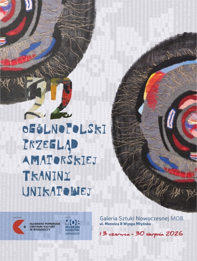XXII Ogólnopolski Przegląd Amatorskiej Tkaniny Unikatowej