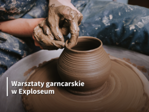 Warsztaty garncarskie