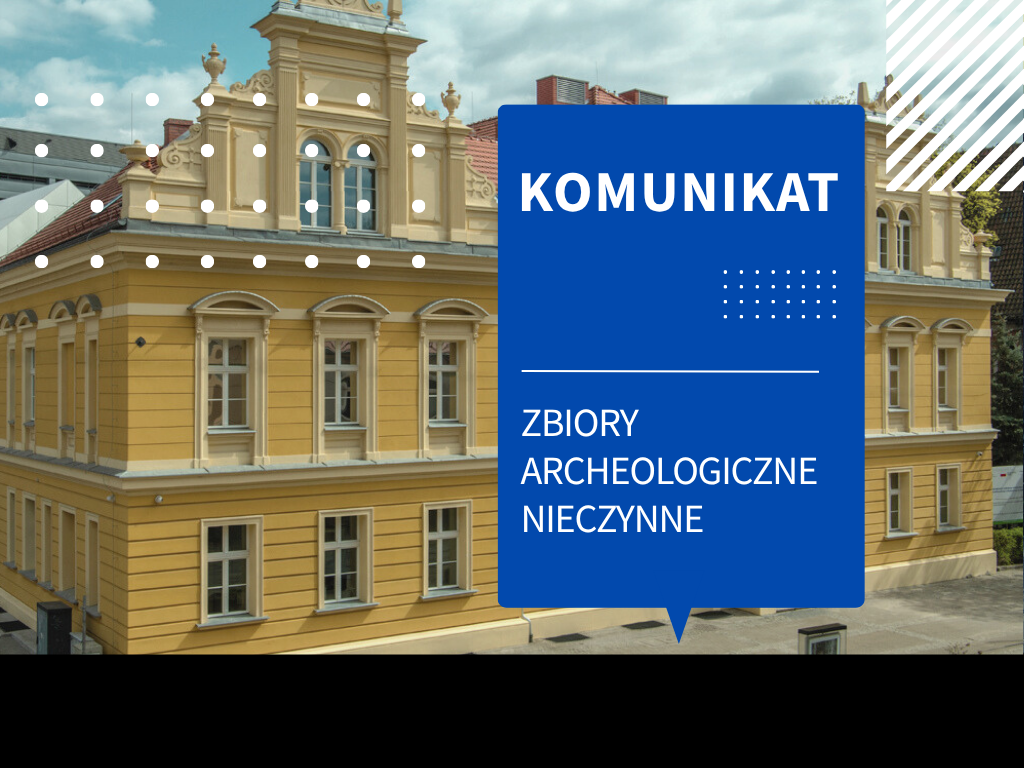 Zbiory Archeologiczne nieczynne